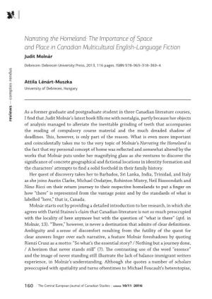 Narrating the Homeland: the Importance of Space and Place in Canadian Multicultural English-Language Fiction Judit Molnár