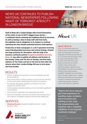 News Uk Continues to Publish National Newspapers Following Night of Terrorist Atrocity in London Bridge