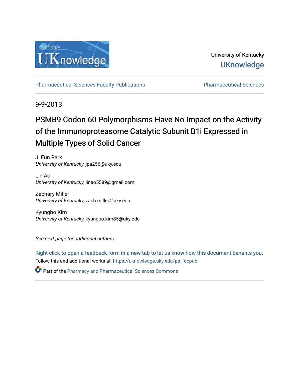 PSMB9 Codon 60 Polymorphisms Have No Impact on the Activity of the Immunoproteasome Catalytic Subunit B1i Expressed in Multiple Types of Solid Cancer