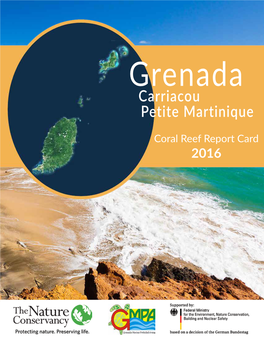 Grenada 2016 Coral Reef Report Card