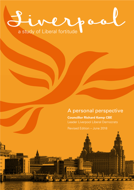 Liverpool Liberal Democrats Revised Edition – June 2018 This Booklet Is Dedicated to the Memory of Jones the Vote