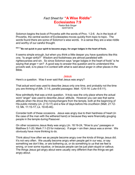 Fact Sheet for “A Wise Riddle” Ecclesiastes 7:9 Pastor Bob Singer 02/07/2016