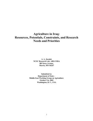 Agriculture in Iraq: Resources, Potentials, Constraints, and Research Needs and Priorities