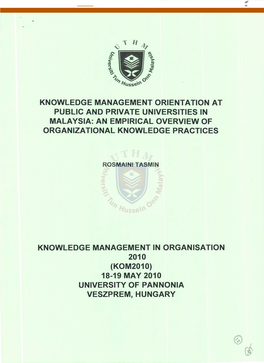 Knowledge Management Orientation at Public and Private Universities in Malaysia: an Empirical Overview of Organizational Knowledge Practices