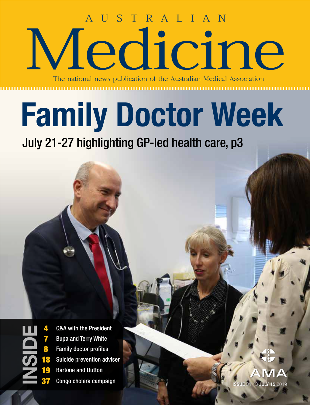 Family Doctor Week July 21-27 Highlighting GP-Led Health Care, P3
