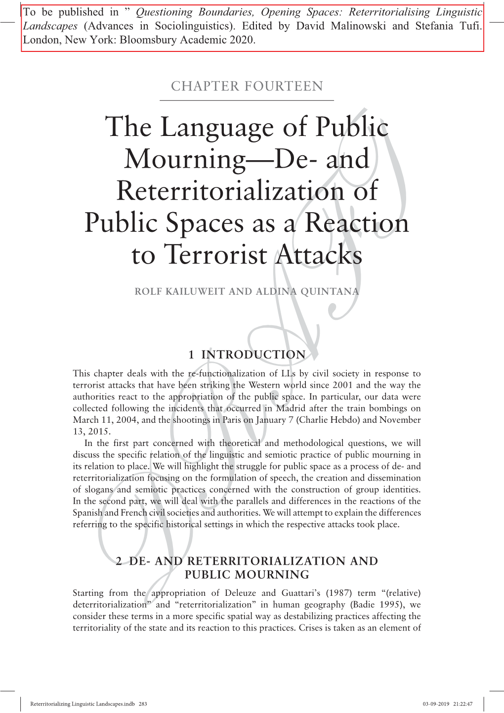 The Language of Public Mourning—De- and Reterritorialization of Public Spaces As a Reaction to Terrorist Attacks