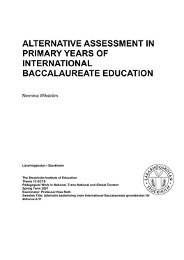 Alternative Assessment in Primary Years of International Baccalaureate Education