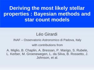 Deriving the Most Likely Stellar Properties : Bayesian Methods and Star Count Models