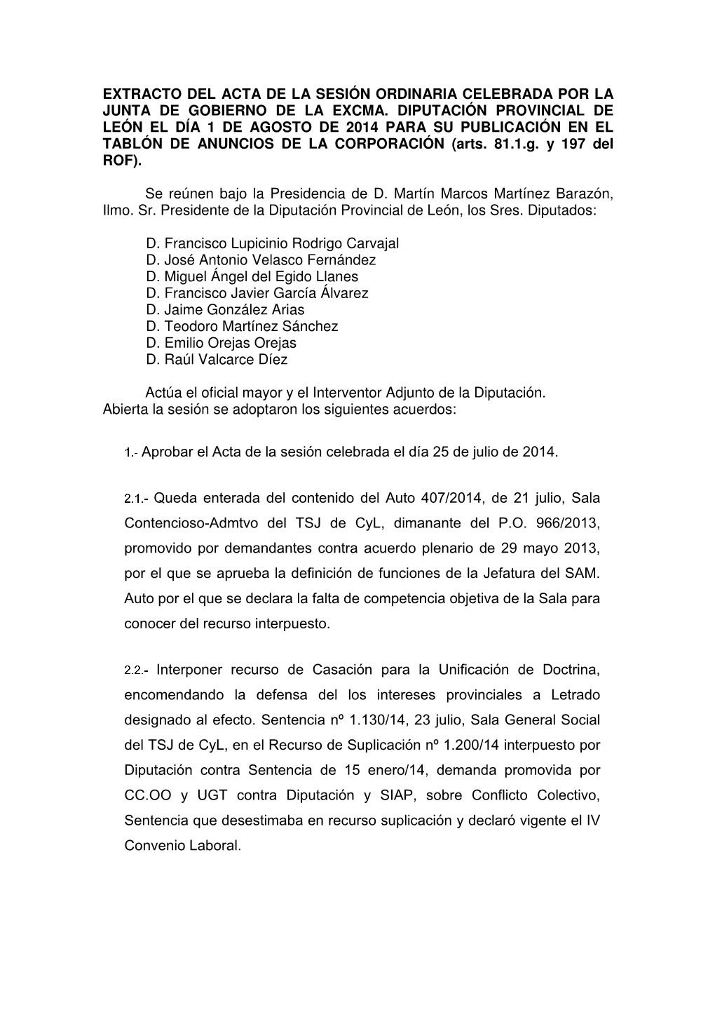 Extracto Del Acta De La Sesión Ordinaria Celebrada Por La Junta De Gobierno De La Excma