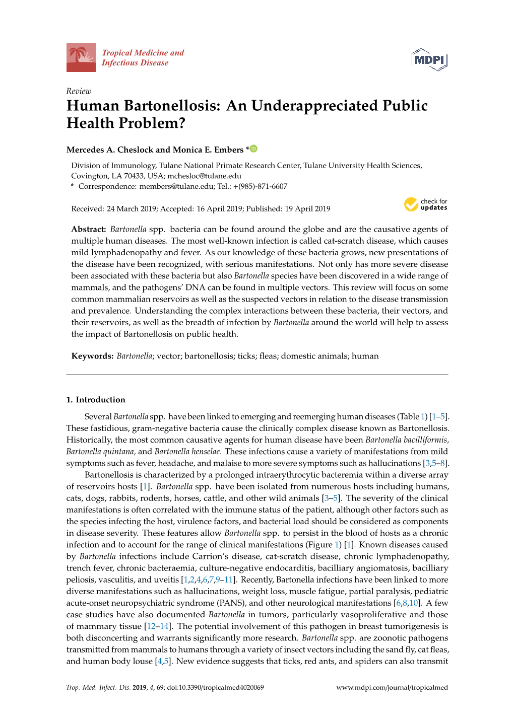 Human Bartonellosis: an Underappreciated Public Health Problem?