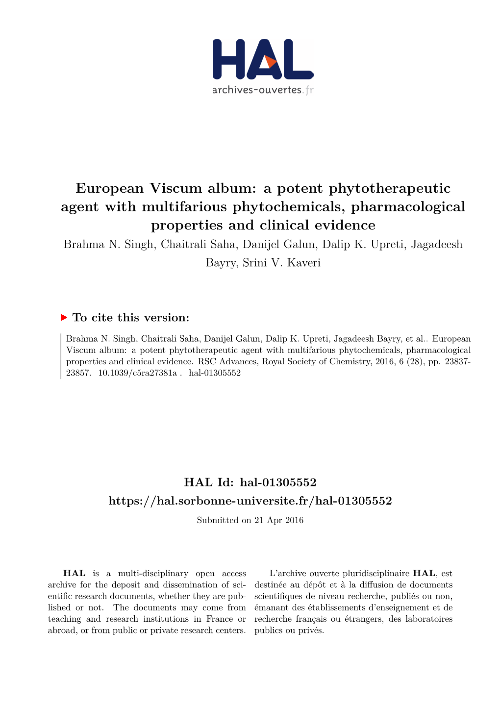 European Viscum Album: a Potent Phytotherapeutic Agent with Multifarious Phytochemicals, Pharmacological Properties and Clinical Evidence Brahma N