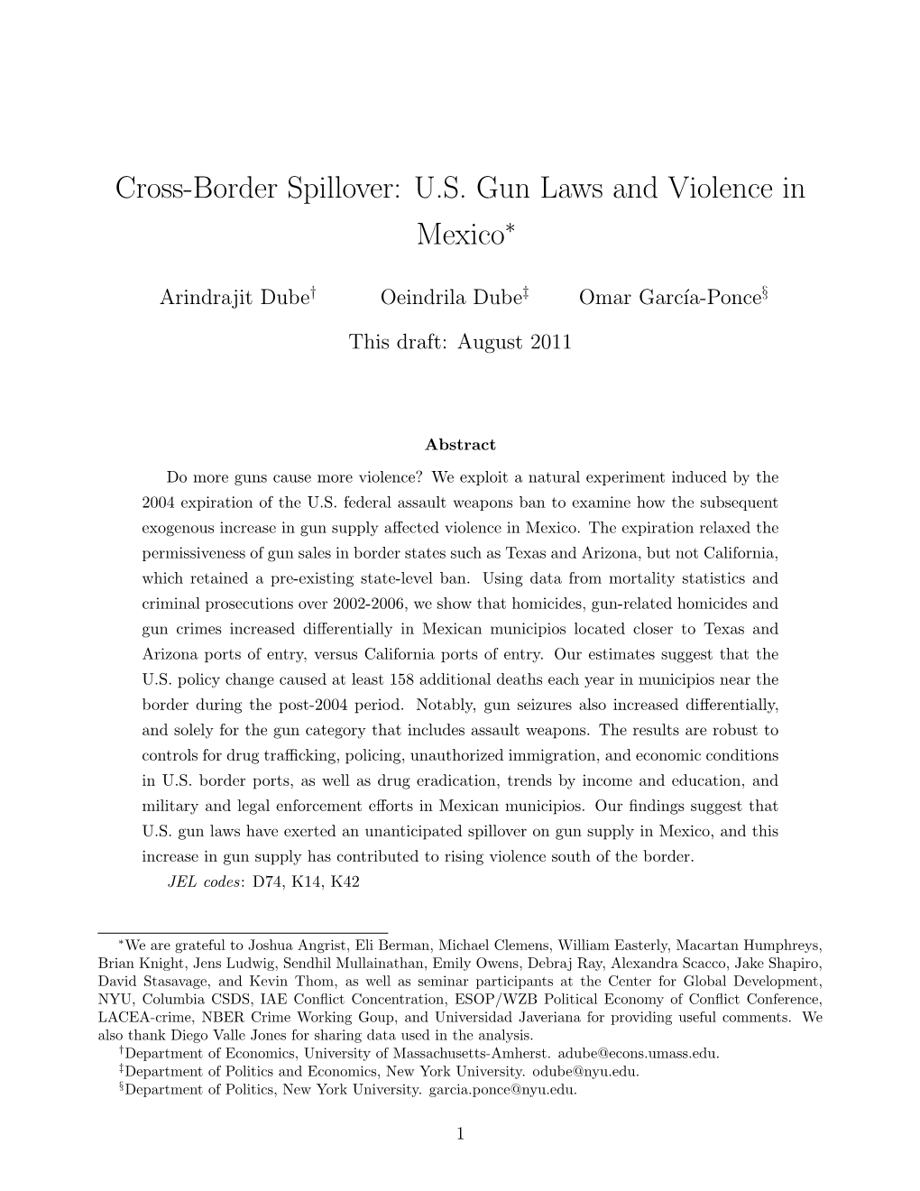 Cross-Border Spillover: U.S. Gun Laws and Violence in Mexico∗