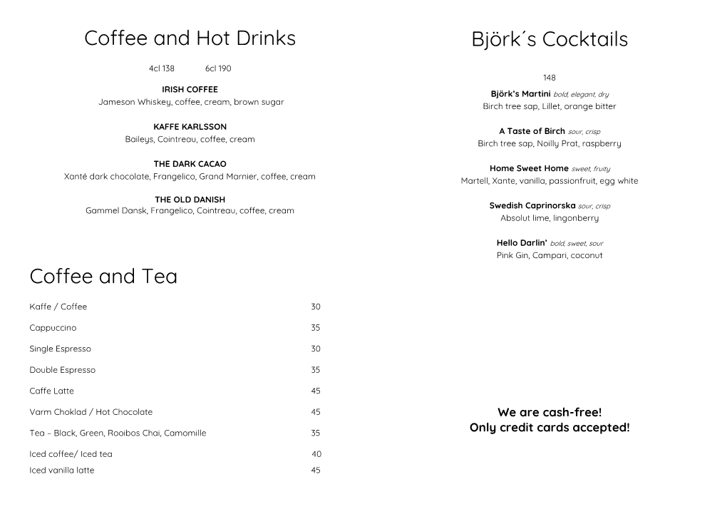 Björk´S Cocktails Coffee and Hot Drinks Coffee And