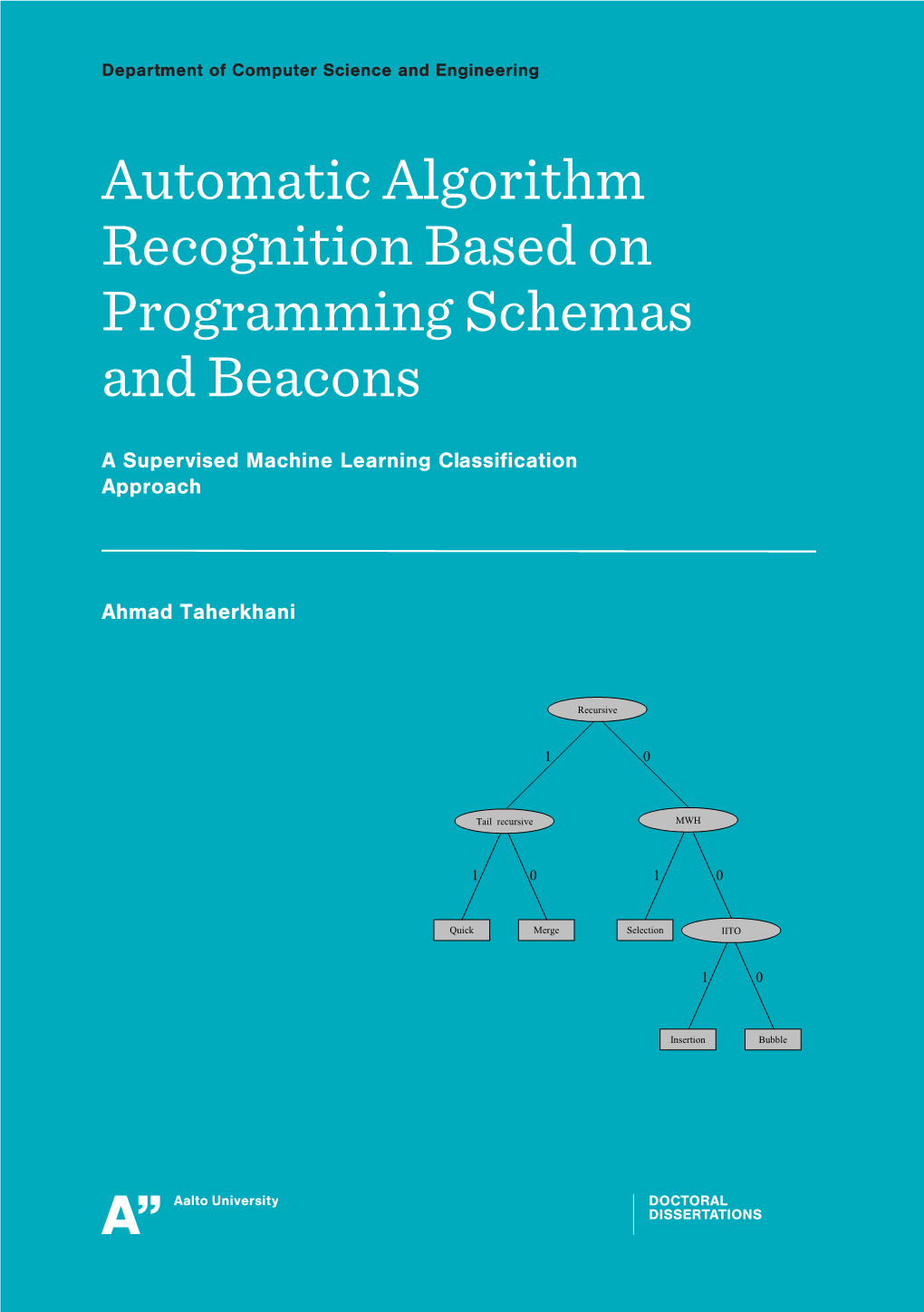 Automatic Algorithm Recognition Based on Programming Schemas and Beacons Aalto University
