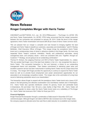 News Release Kroger Completes Merger with Harris Teeter