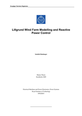 Lillgrund Wind Farm Modelling and Reactive Power Control