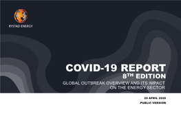 Covid-19 Report 08—Rystad Energy