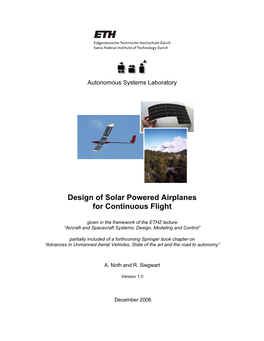 Design of Solar Powered Airplanes for Continuous Flight