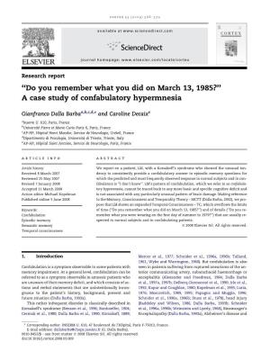 A Case Study of Confabulatory Hypermnesia