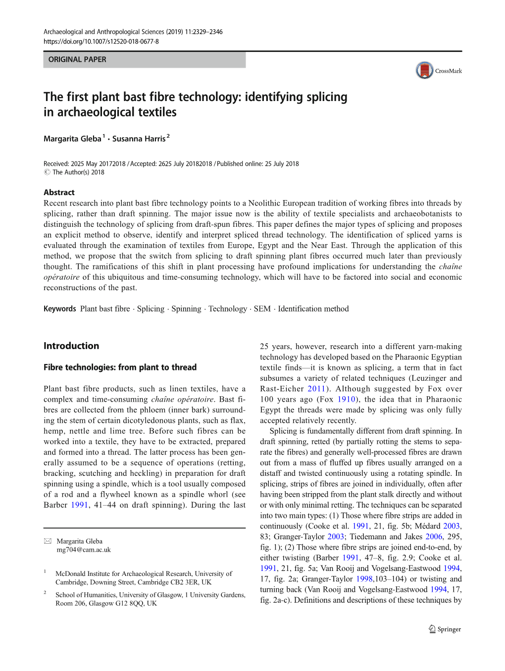 The First Plant Bast Fibre Technology: Identifying Splicing in Archaeological Textiles