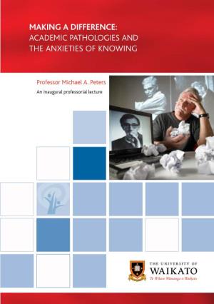 Making a Difference: Academic Pathologies and the Anxieties of Knowing