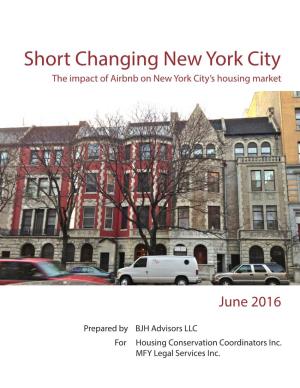 Short Changing New York City the Impact of Airbnb on New York City’S Housing Market