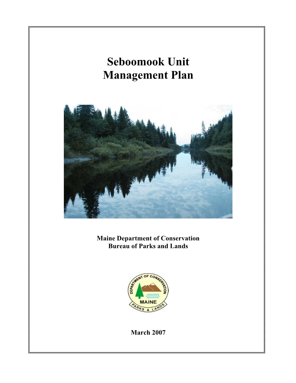 Seboomook Unit Management Plan