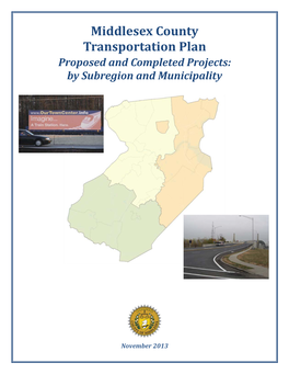 Middlesex County Transportation Plan: Projects by Subregion and Municipality