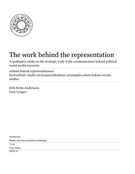 The Work Behind the Representation a Qualitative Study on the Strategic Work of the Communicators Behind Political Social Media Accounts