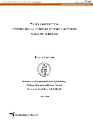 Water and Infection. Epidemiological Studies Of