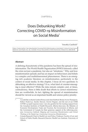Does Debunking Work? Correcting COVID-19 Misinformation on Social Media*