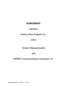 AGREEMENT Between Verizon New England Inc., D/B/A Verizon