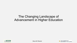 The Changing Landscape of Advancement in Higher Education