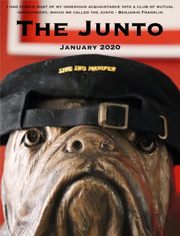 January 2020 1 Cover Story the Junto January 2020 Prosper by Adam Pysher Mallika Pal- Contributing Editor