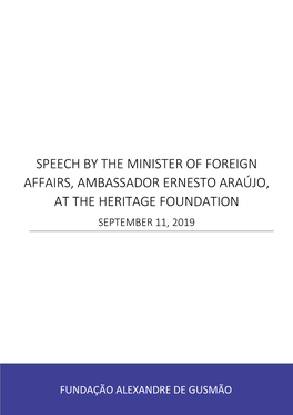 Speech by the Minister of Foreign Affairs, Ambassador Ernesto Araújo, at the Heritage Foundation September 11, 2019