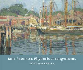 Jane Peterson : Rhythmic Arrangements VOSE GALLERIES Jane Peterson (1876-1965) Jane Peterson: Rhythmic Arrangements