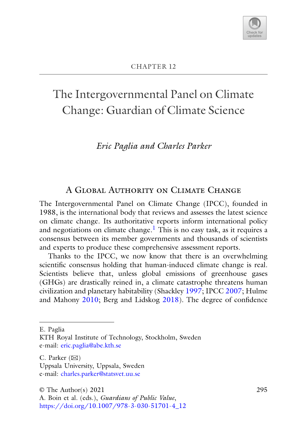 The Intergovernmental Panel on Climate Change: Guardian of Climate Science