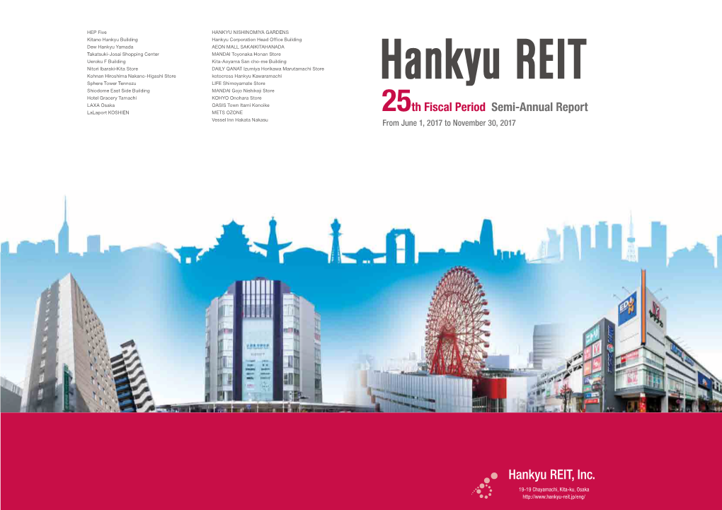 Hankyu REIT, Inc. 19-19 Chayamachi, Kita-Ku, Osaka Growth Strategy/Management Policy