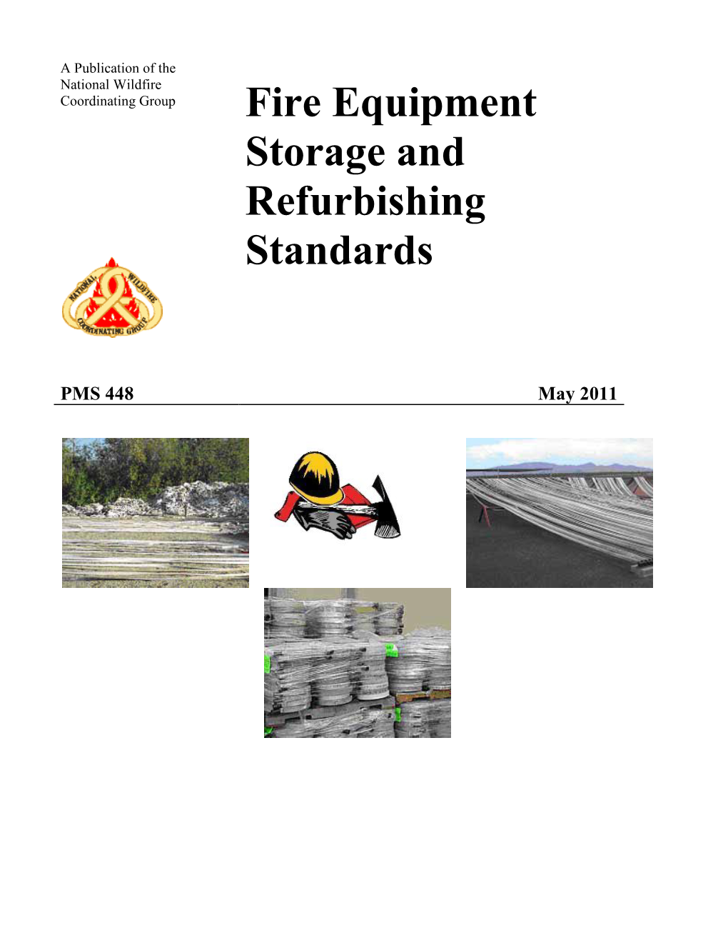 PMS 448 Fire Equipment Storage and Refurbishing Standards