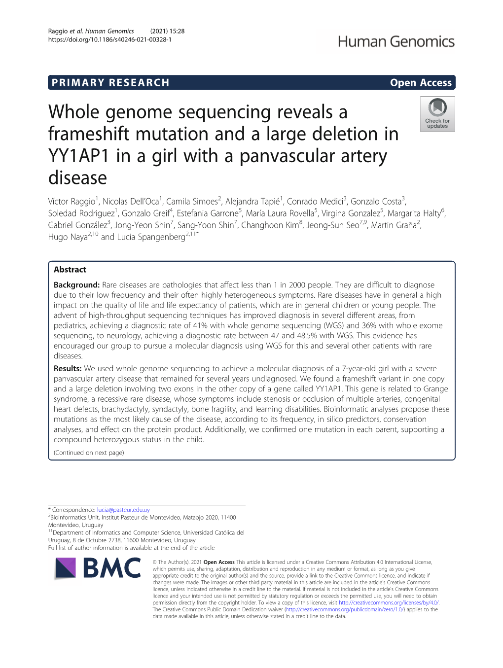 Whole Genome Sequencing Reveals a Frameshift Mutation and a Large