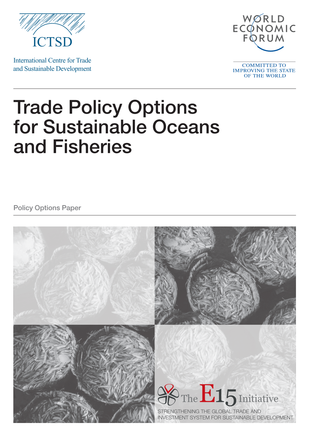 Trade Policy Options for Sustainable Oceans and Fisheries