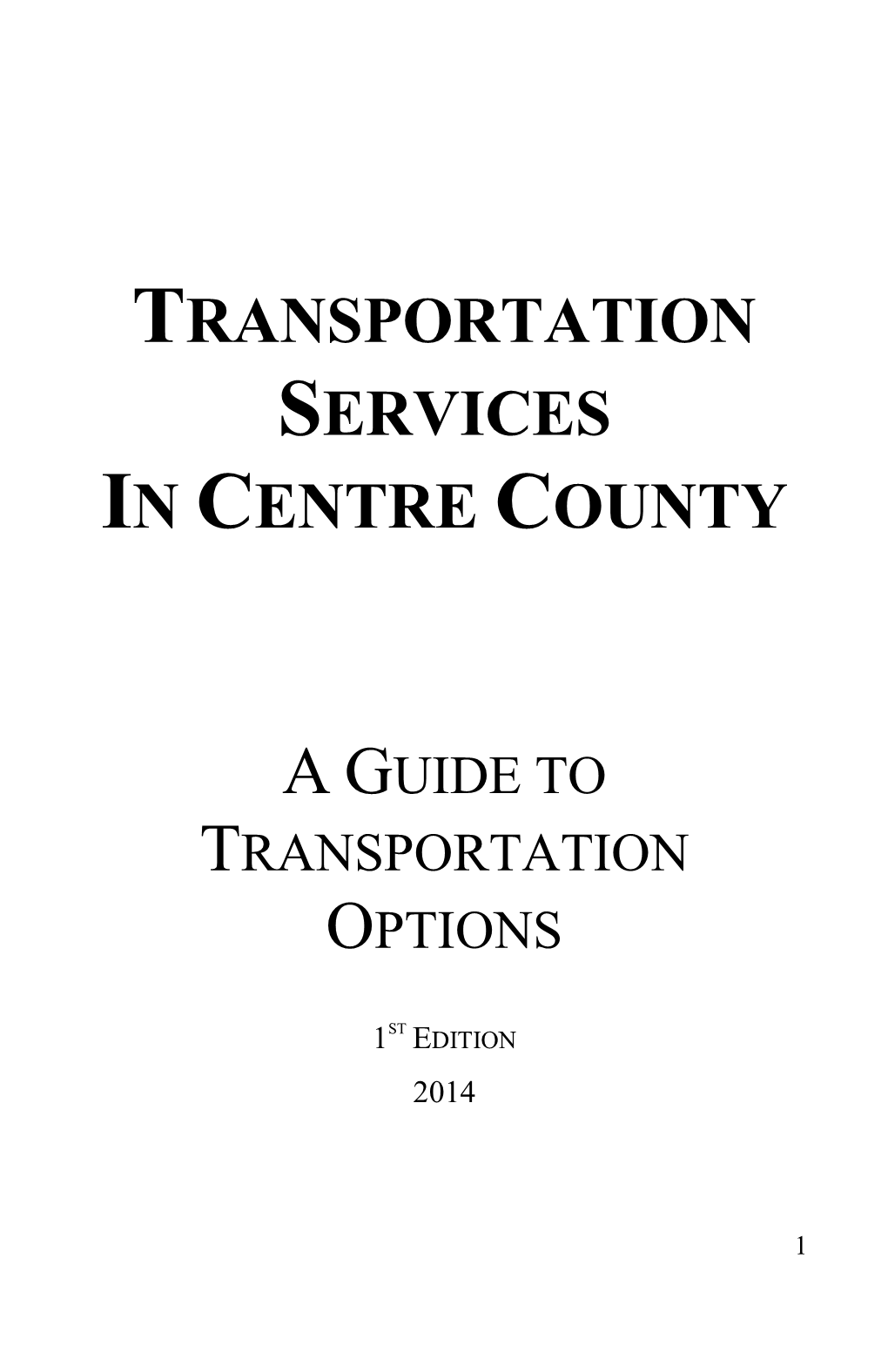 Transportation Services in Centre County