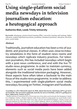 Using Single-Platform Social Media Newsdays in Television Journalism Education: a Heutogogical Approach Katherine Blair, Leeds Trinity University