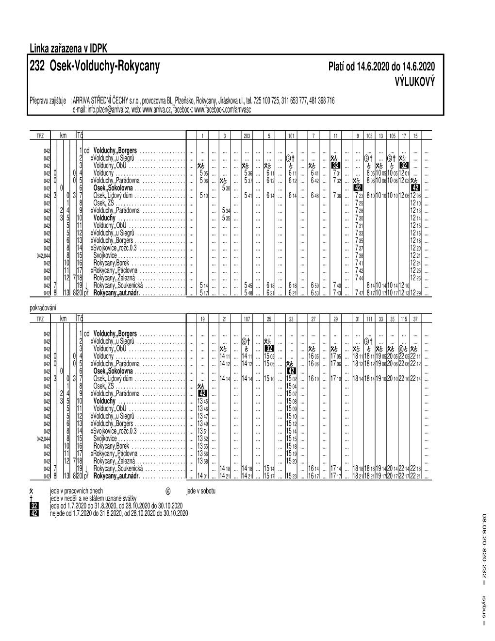 232 Osek-Volduchy-Rokycany Platí Od 14.6.2020 Do 14.6.2020 VÝLUKOVÝ