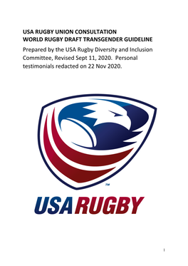 USA RUGBY UNION CONSULTATION WORLD RUGBY DRAFT TRANSGENDER GUIDELINE Prepared by the USA Rugby Diversity and Inclusion Committee, Revised Sept 11, 2020