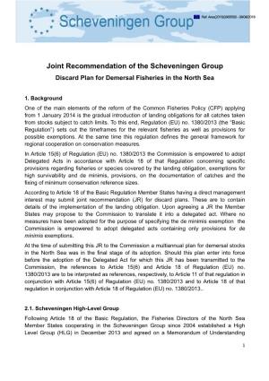 Joint Recommendation of the Scheveningen Group Discard Plan for Demersal Fisheries in the North Sea