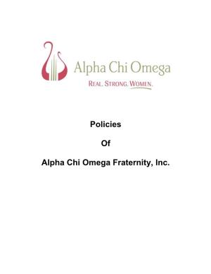 Policies of Alpha Chi Omega Fraternity, Inc
