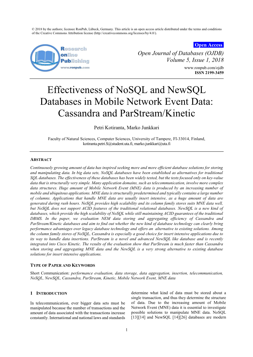 Effectiveness of Nosql and Newsql Databases in Mobile Network Event Data: Cassandra and Parstream/Kinetic