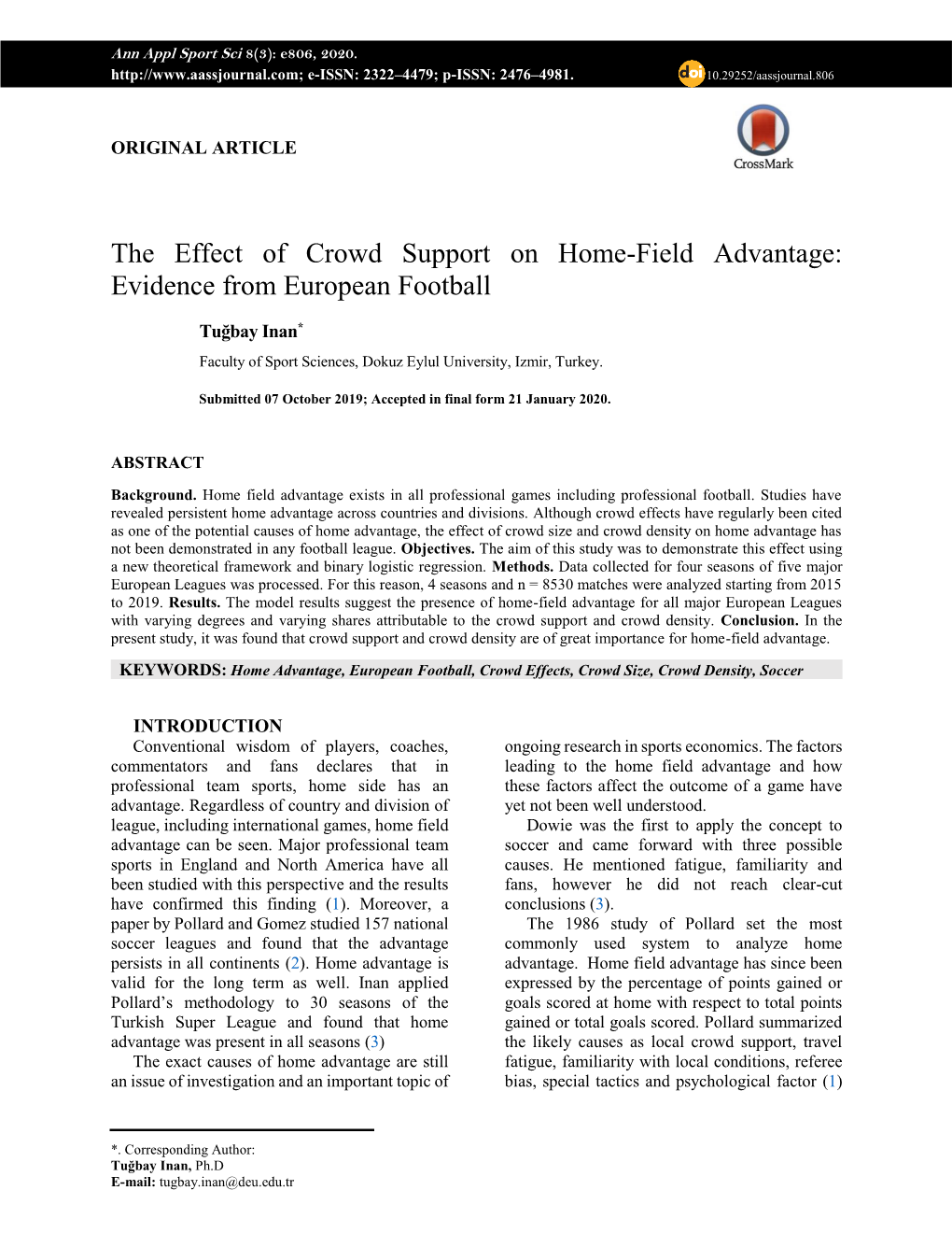 The Effect of Crowd Support on Home-Field Advantage: Evidence from European Football