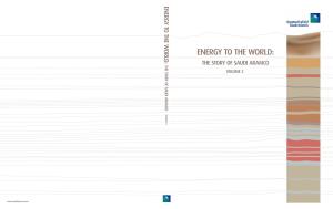 Energy to the World: the Story of Saudi Aramco Volume 2